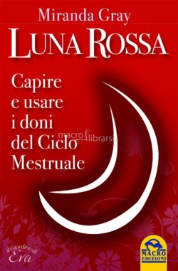 Copertina del libro Luna Rossa di Miranda Gray